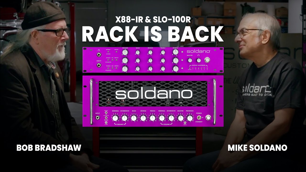 Mike Soldano and Bob Bradshaw on the X88-IR, the SLO-100R and the good old rack gear days - YouTube