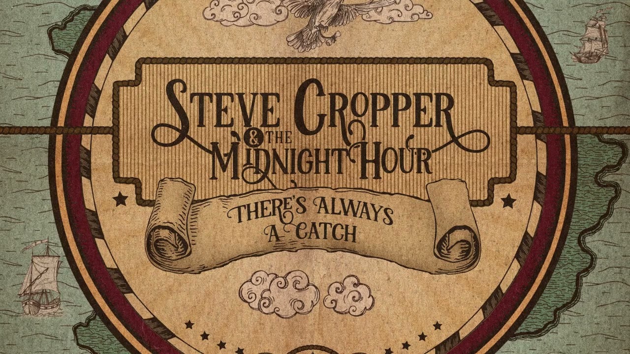 Steve Cropper & The Midnight Hour - 