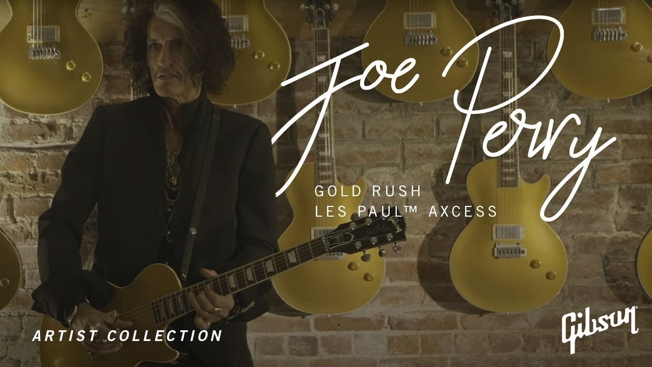 Introducing The Joe Perry Gold Rush Les Paul Axcess - YouTube