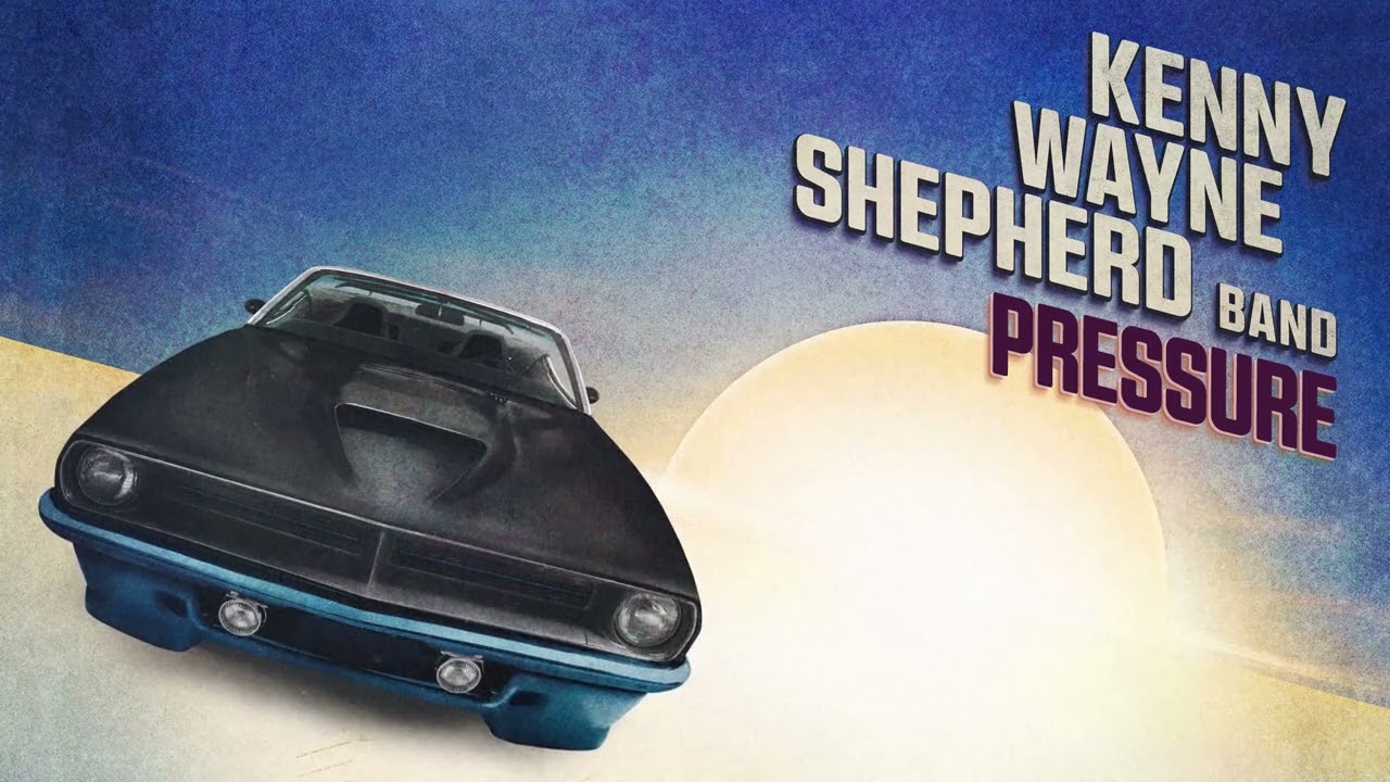 Kenny Wayne Shepherd | Pressure - YouTube