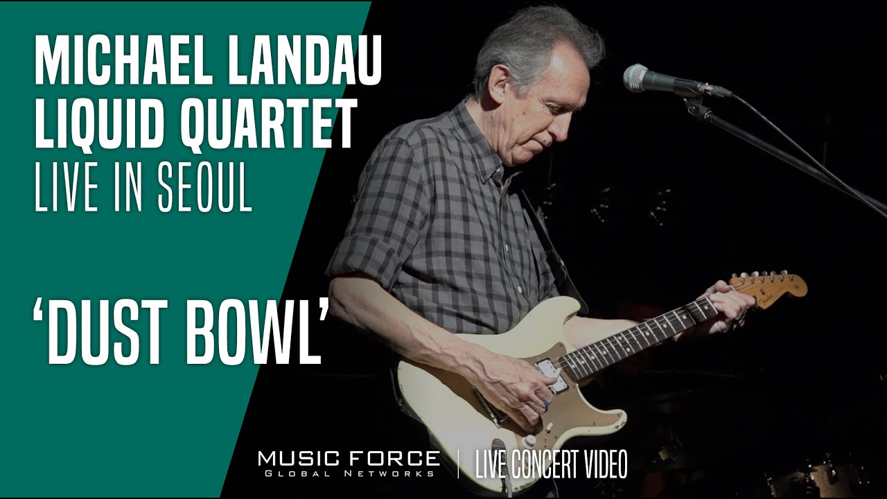 Michael Landau Liquid Quartet Live in Seoul 190314 - 'Dust Bowl' - YouTube