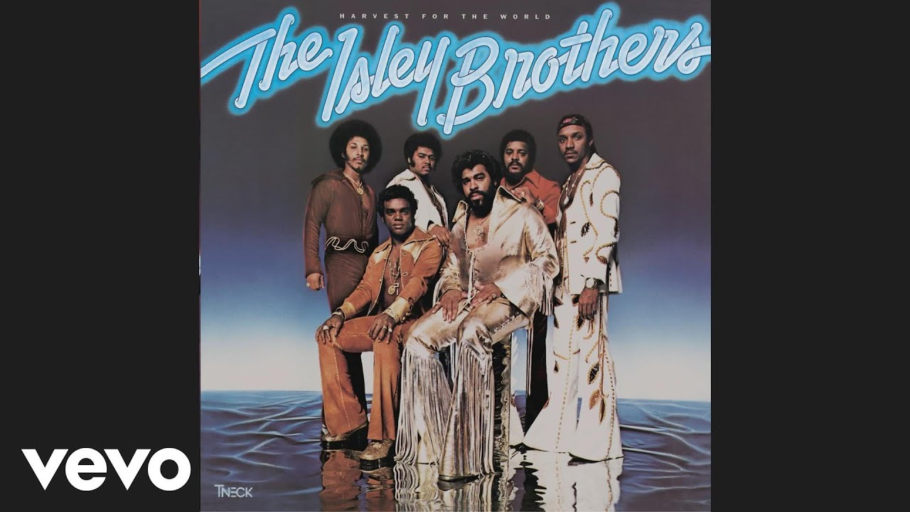 The Isley Brothers - Harvest for the World (Official Audio) - YouTube