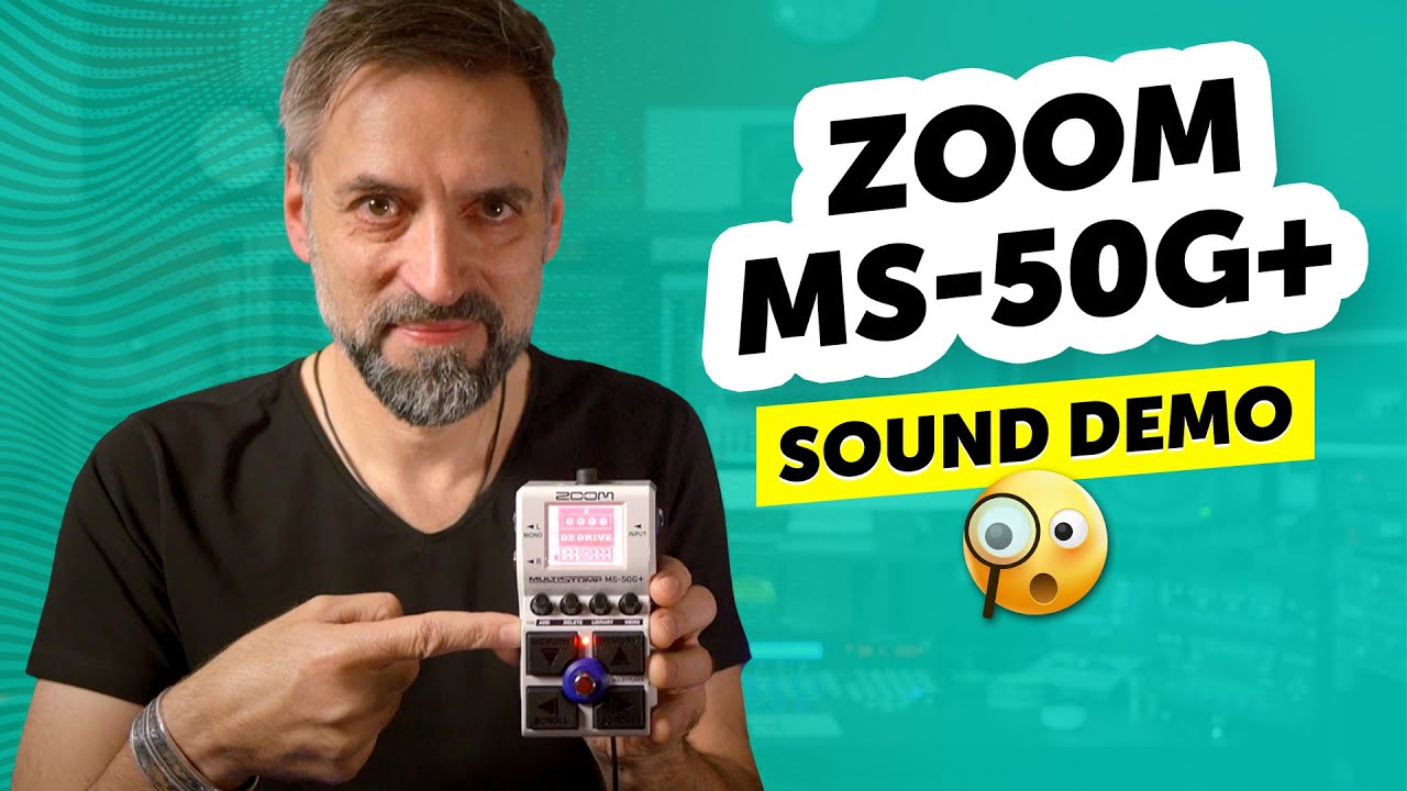 100 effects in one compact pedal | Zoom MS-50G+ | Sound Demo - YouTube
