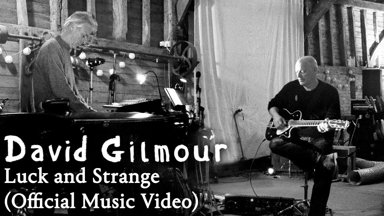 David Gilmour - Luck and Strange (Official Music Video) - YouTube