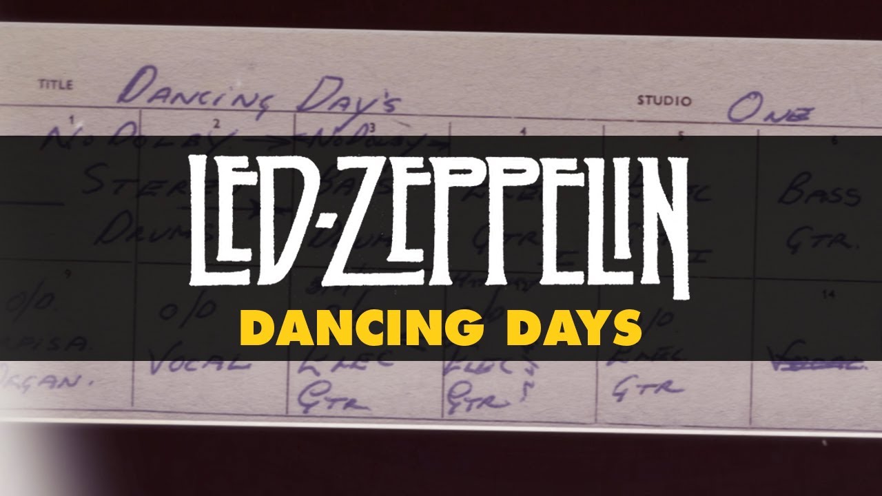 Led Zeppelin - Dancing Days (Official Audio) - YouTube