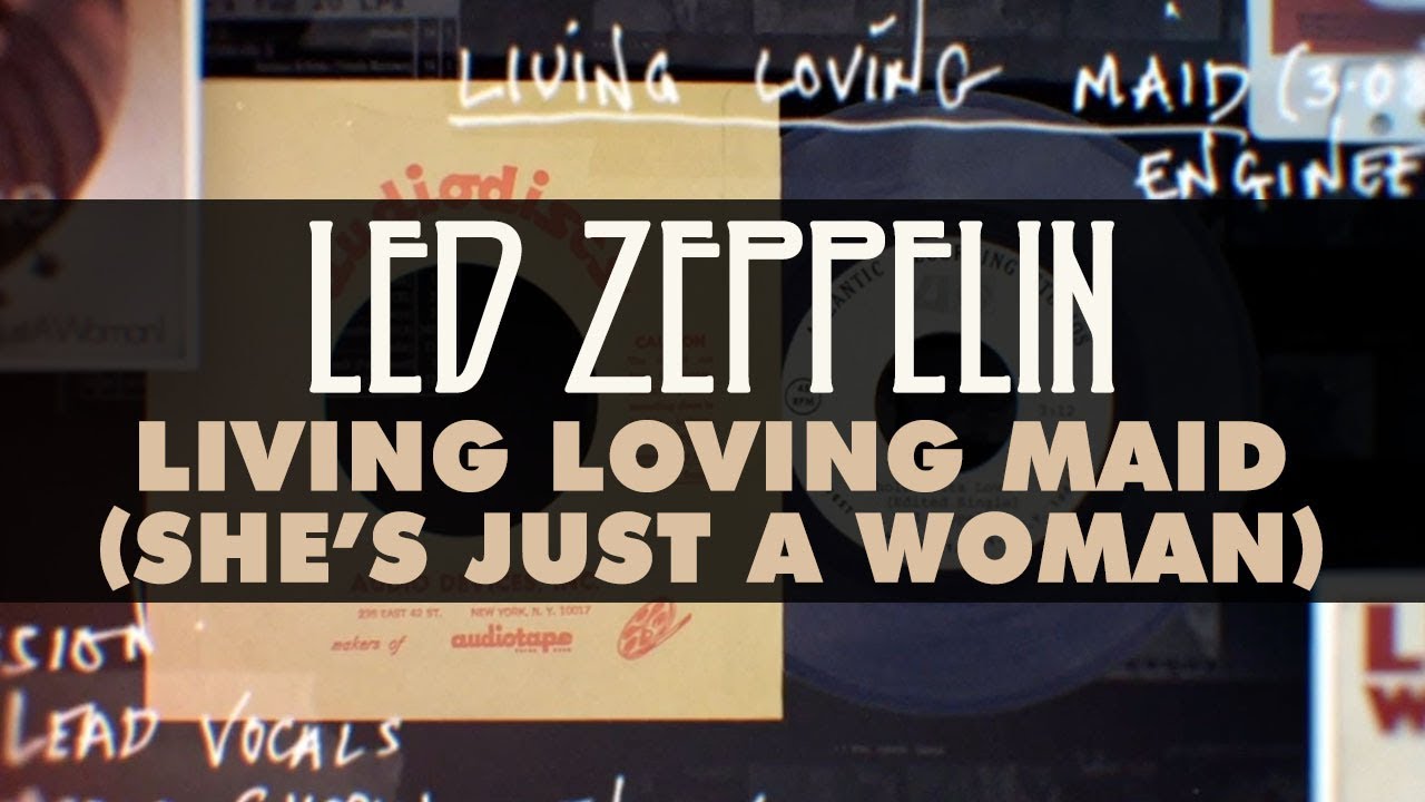 Led Zeppelin - Living Loving Maid (She's Just a Woman) (Official Audio) - YouTube
