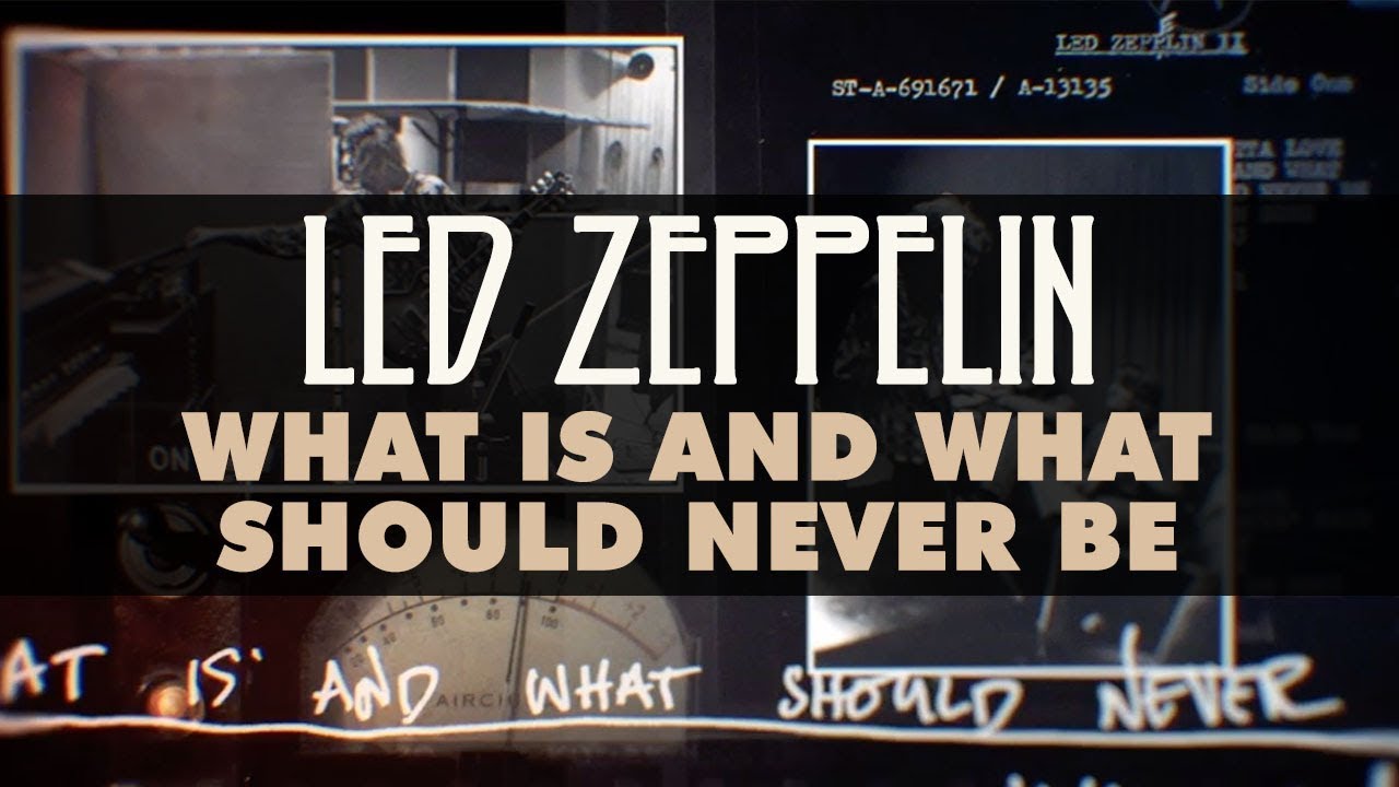 Led Zeppelin - What Is and What Should Never Be (Official Audio) - YouTube