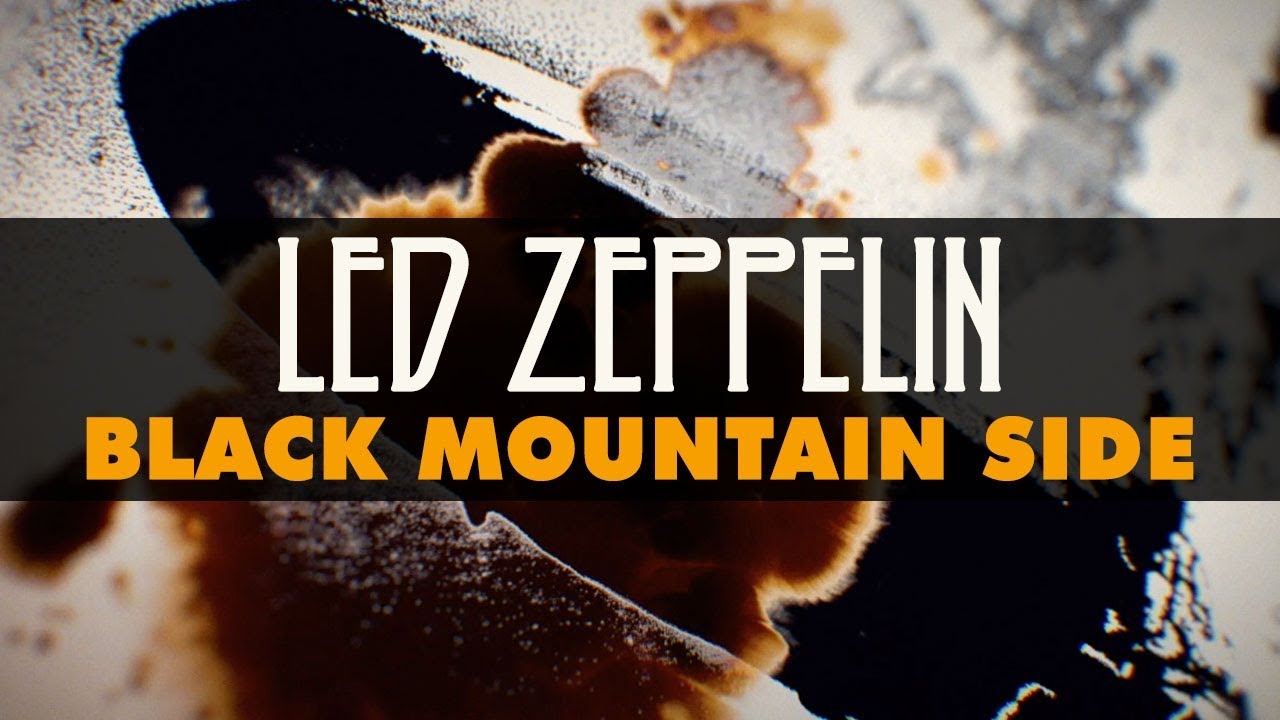 Led Zeppelin - Black Mountain Side (Official Audio) - YouTube