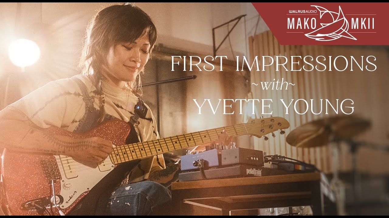 Walrus Audio Mako MKII: First Impressions with Yvette Young - YouTube