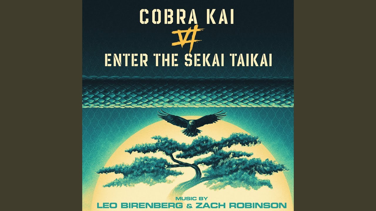 Enter the Sekai Taikai (from the Cobra Kai: Season 6 Soundtrack) - YouTube
