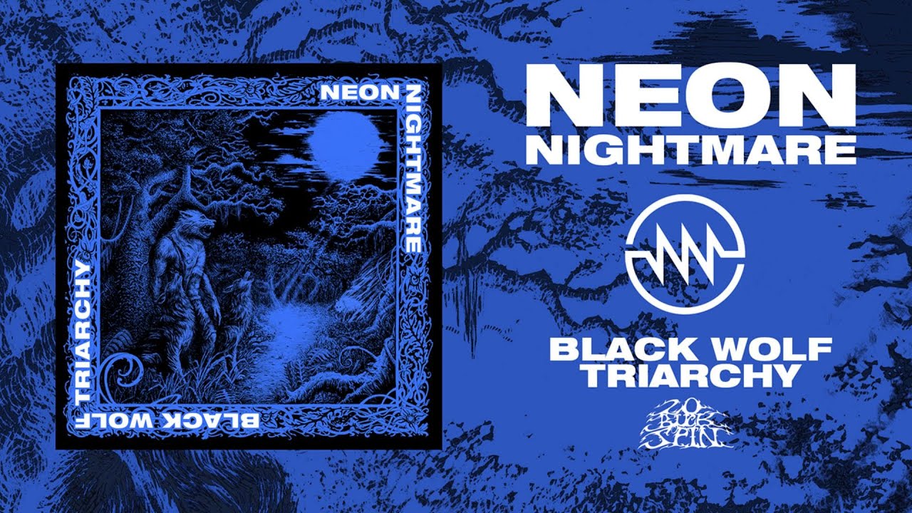 NEON NIGHTMARE - Black Wolf Triarchy (20 Buck Spin) - YouTube