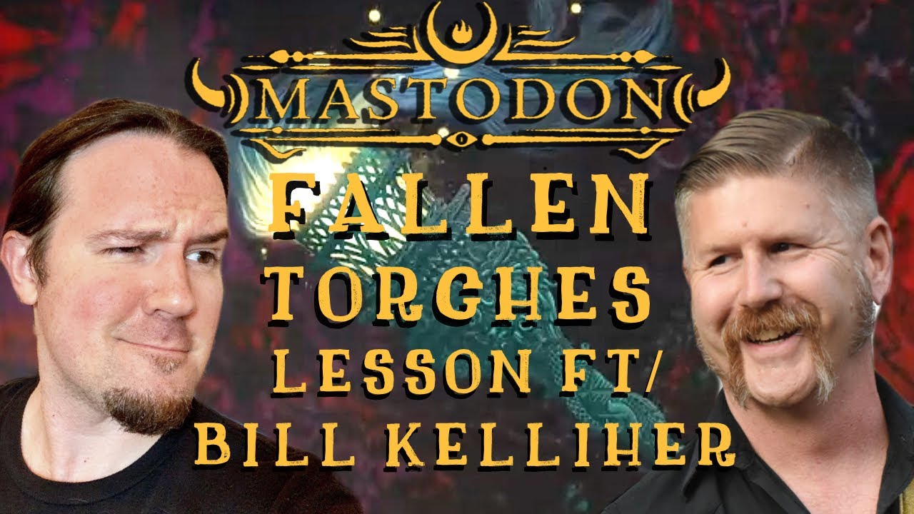 Mastodon Fallen Torches Guitar Lesson ft/ Bill Kelliher & Uncle Ben Eller! - YouTube