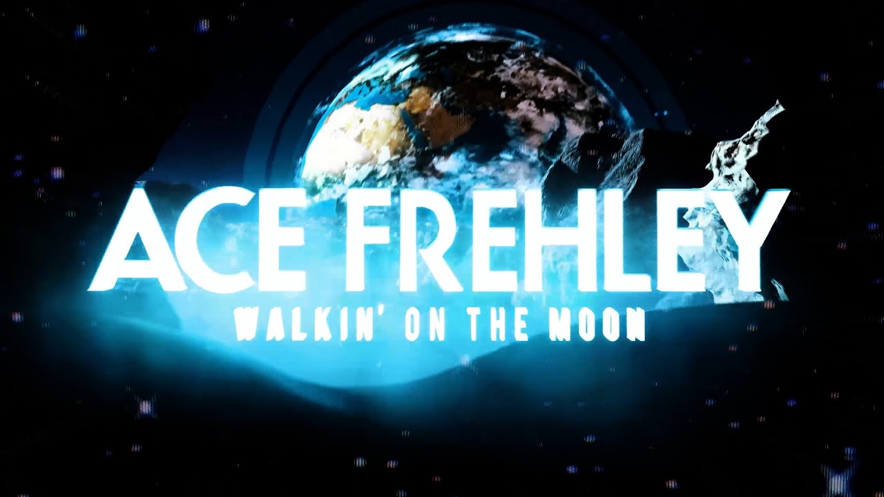 Ace Frehley - Walkin' on the Moon (Official Music Video) - YouTube