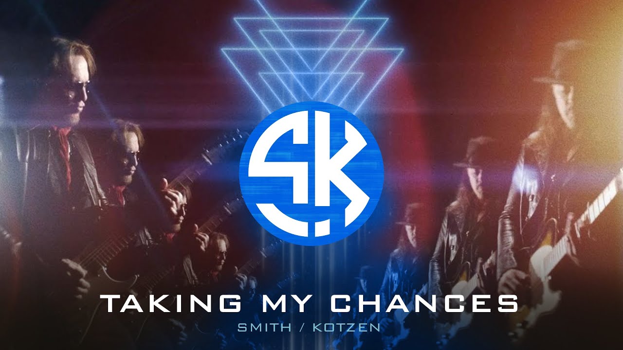 Smith/Kotzen - Taking My Chances (Official Video) - YouTube