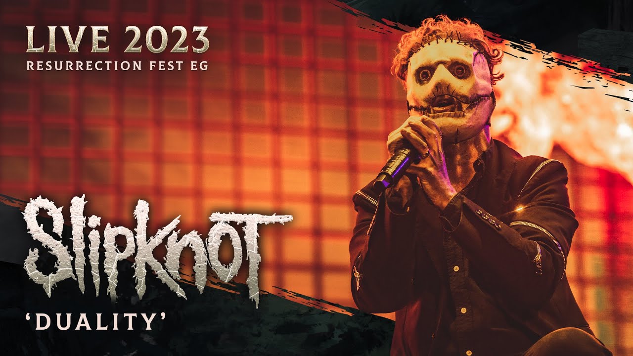 SLIPKNOT - Duality (Live at Resurrection Fest EG 2023) - YouTube