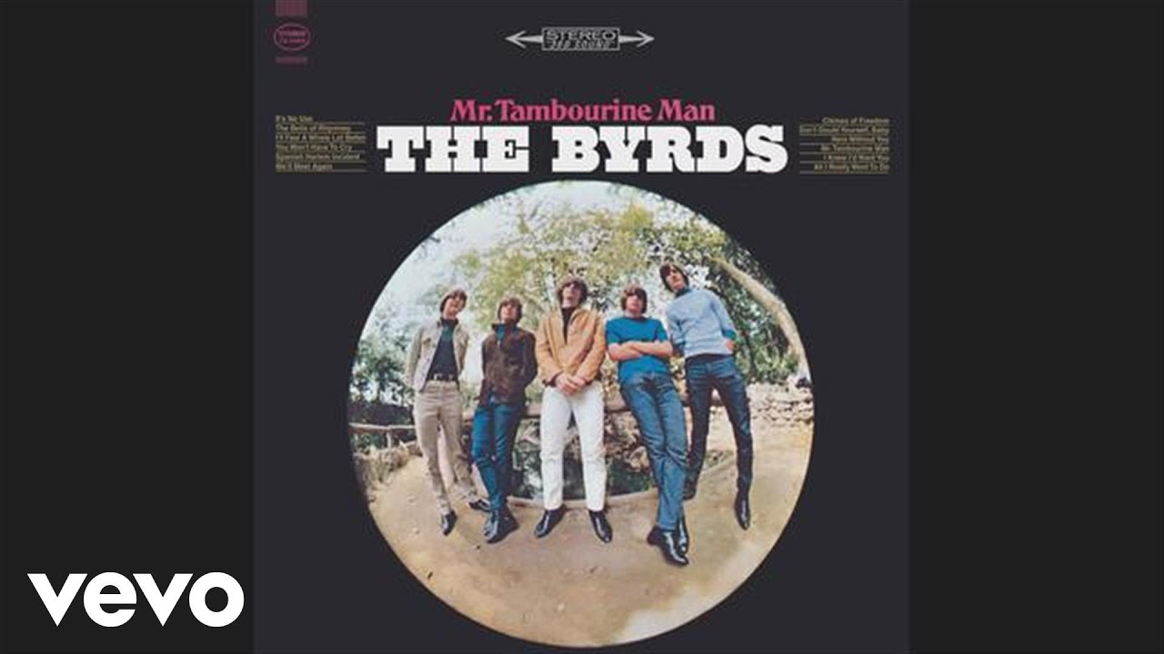 The Byrds - Mr. Tambourine Man (Audio) - YouTube