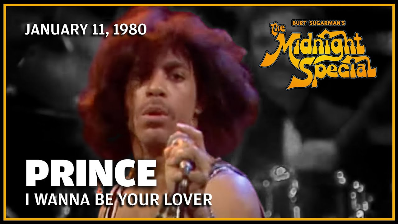 I Wanna Be Your Lover - Prince | The Midnight Special - YouTube