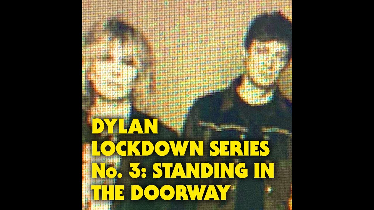 CHRISSIE HYNDE & JAMES WALBOURNE - DYLAN LOCKDOWN SERIES NO.3 - STANDING IN THE DOORWAY - YouTube