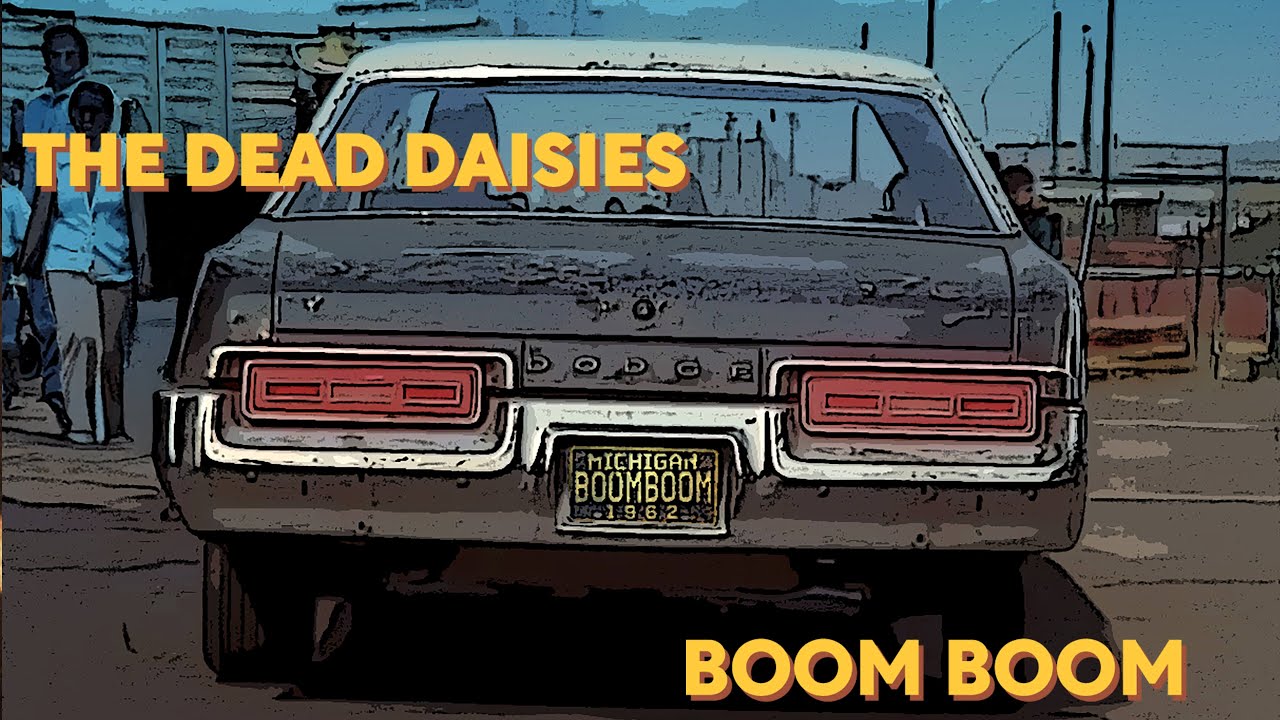 The Dead Daisies &ndash; Boom Boom (Official Video) - YouTube